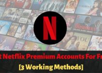 Netflix Free Premium Accounts