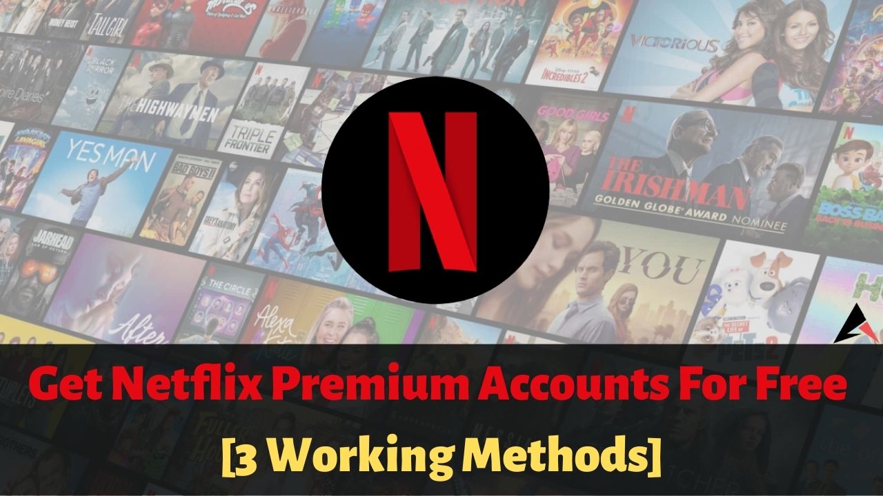 Netflix Free Premium Accounts 